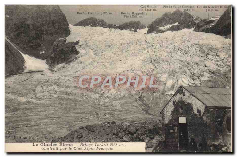 CPA Alpinisme le glacier blanc Refuge Tuckett construit par le club alpin francais 