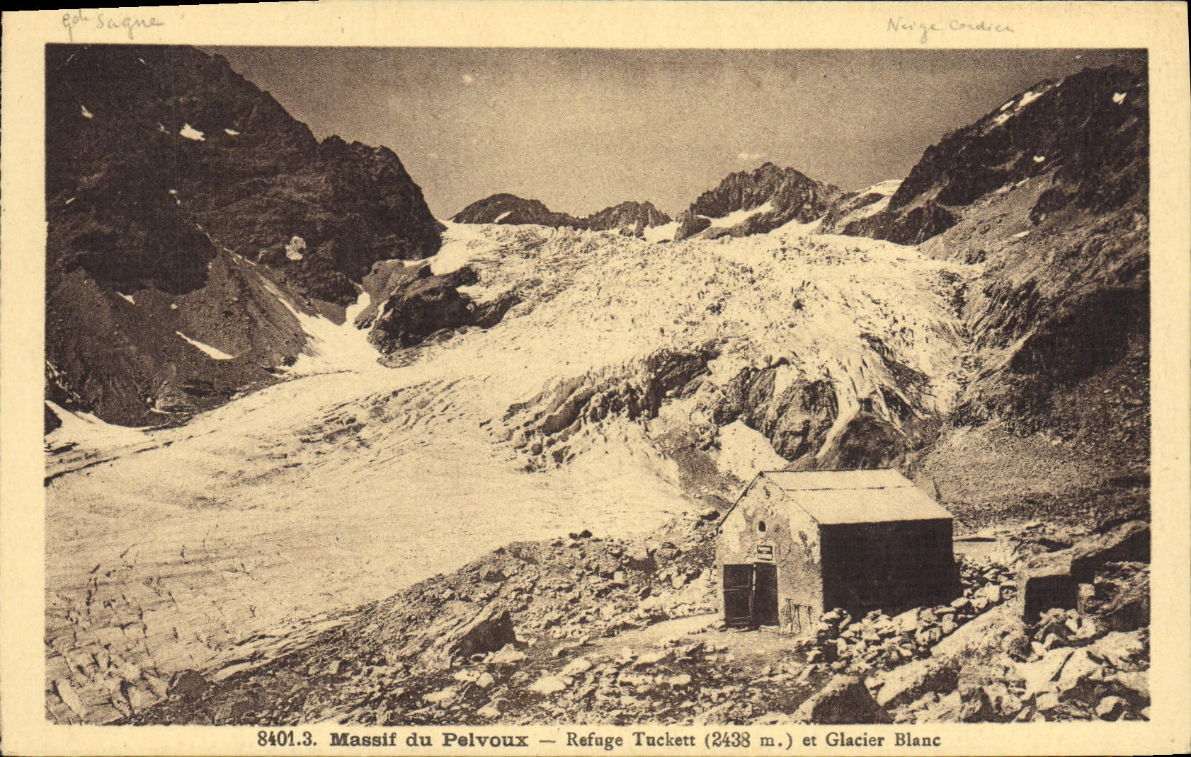 CPA Alpinisme Massif du Pelvoux Refuge Tuckett et glacier blanc 