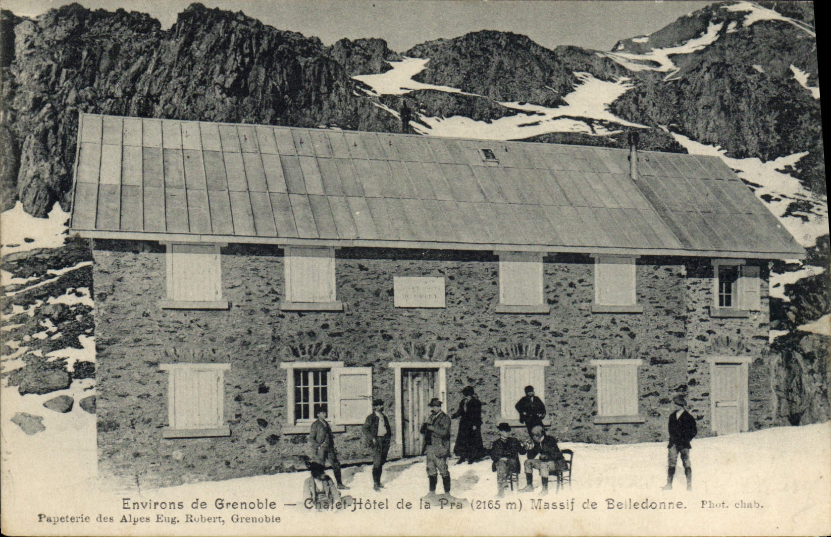 Chalet-Hôtel de la Pra (2165 m) — Massif de Belledonne — Papeterie des Alpes Eug. Rubert, Grenoble
