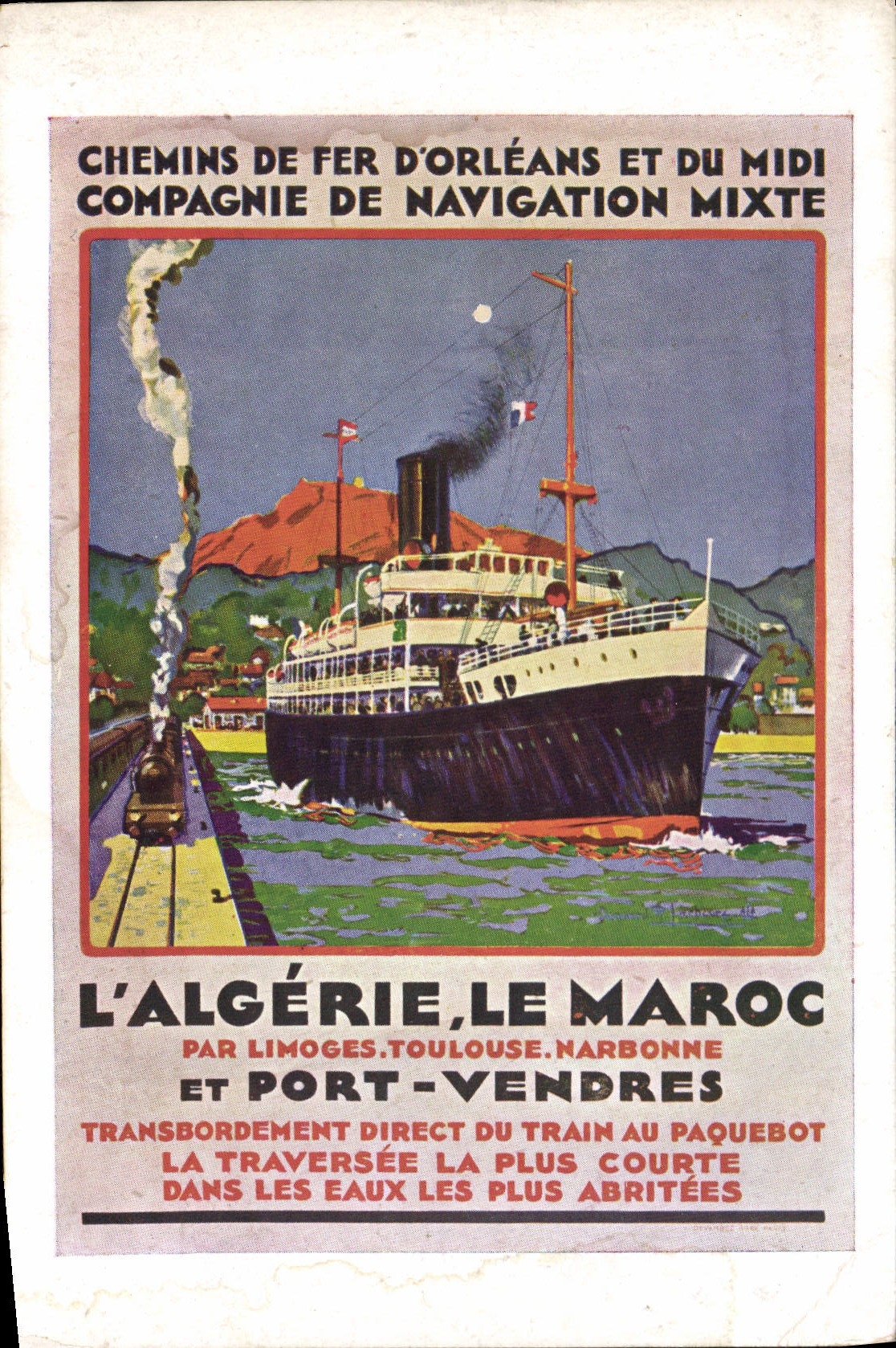 CPA Bateau L'Algerie Le Maroc Limoges Toulouse Narbonne Port Vendres Chemins de fer d'Orleans et du Midi