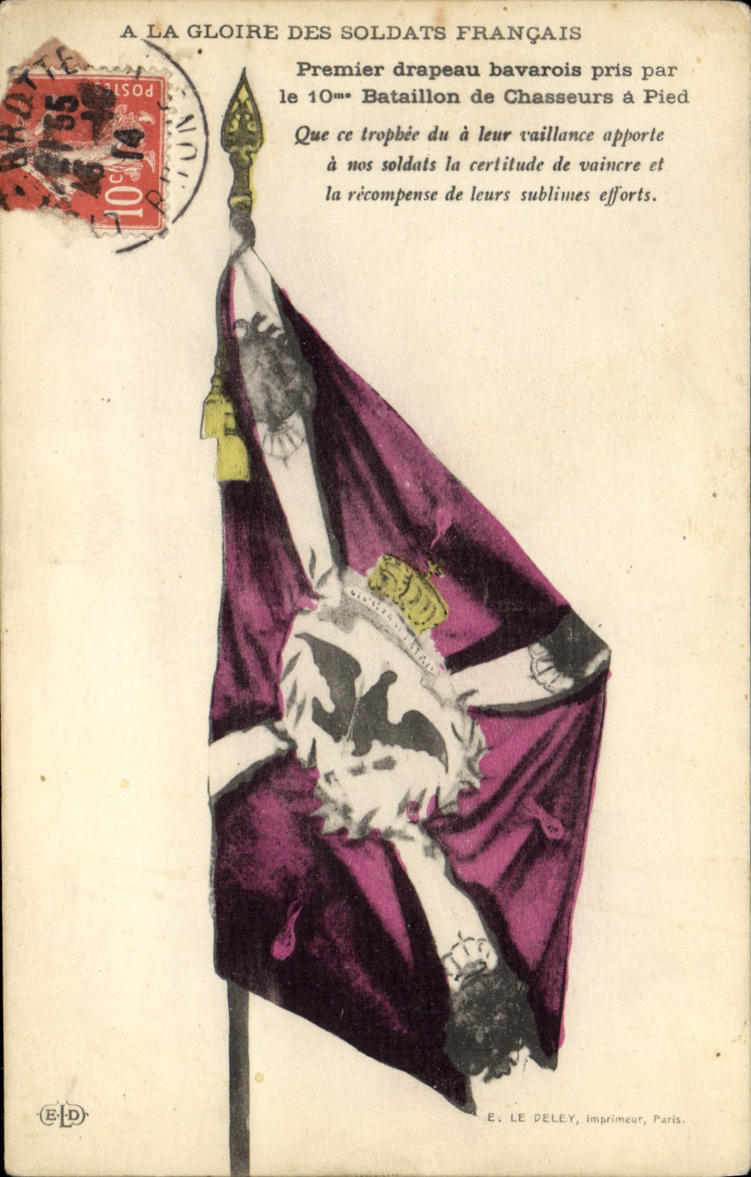 Premier drapeau bavarois pris par le 10ème Bataillon de Chasseurs à Pied — E. LE DELEY, imprimeur, Paris