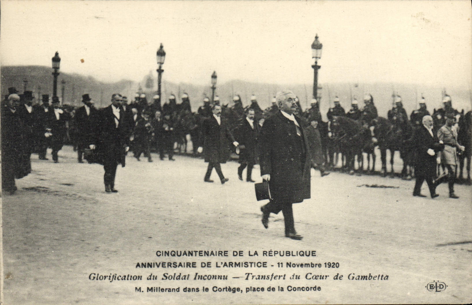 Glorification du Soldat Inconnu — Transfert du Cœur de Gambetta — M. Millerand dans le Cortège, place de la Concorde — 11 Novembre 1920 — Éditeur ELD