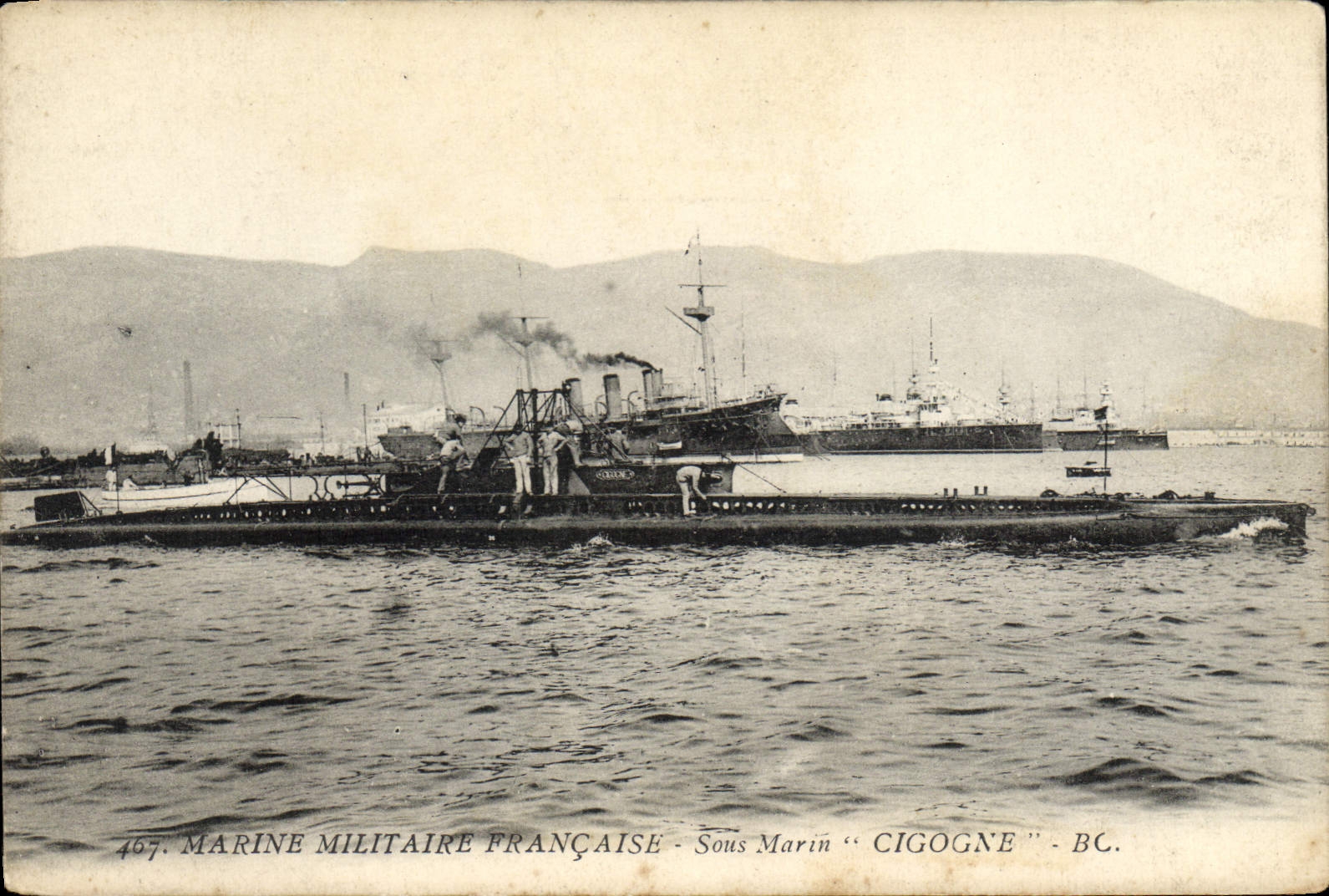 Sous Marin "CIGOGNE" — Marine Militaire Française — BC, n° 467