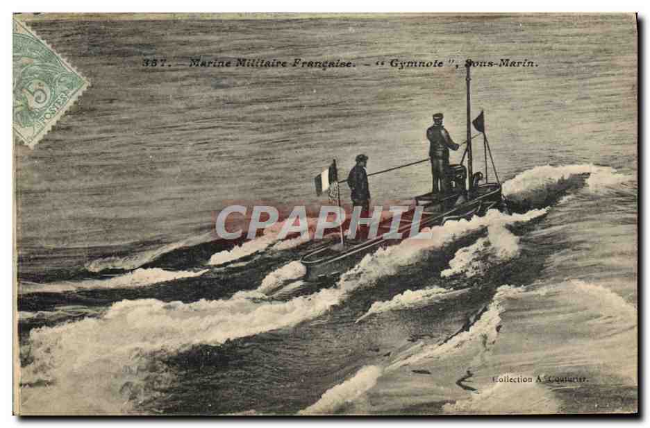 Sous-Marin "Gymnote" — Marine Militaire Française — Collection A. Courrier.