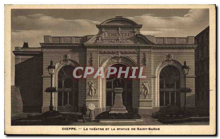 CPA Theatre et la statue de Saint Saens Dieppe 