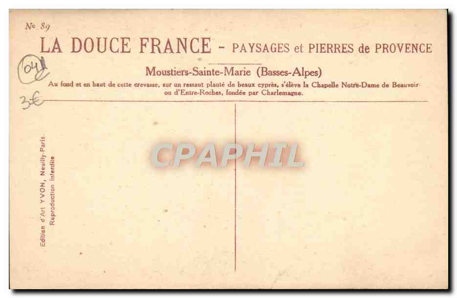 Moustiers-Sainte-Marie — Chapelle Notre-Dame de Beauvoir d'Entre-Roches — Édition d'Art YVON, N° 89 — Reverso