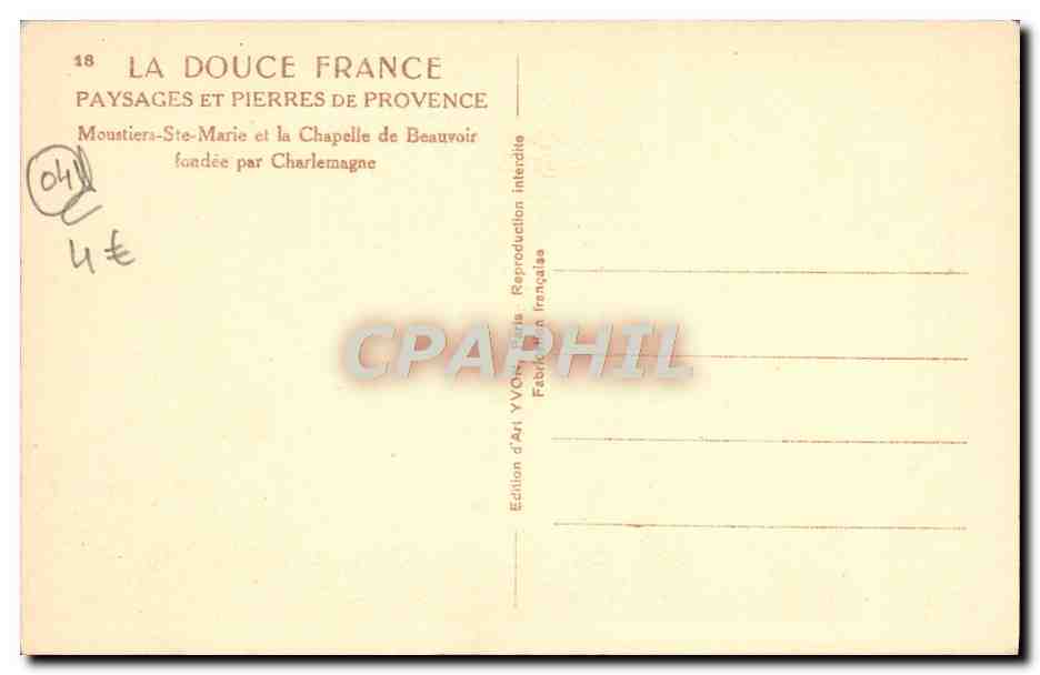 CPA La Douce France Moustiers Sainte Marie et la chapelle de Beauvoir fondee par Charlemagne  — Rückseite