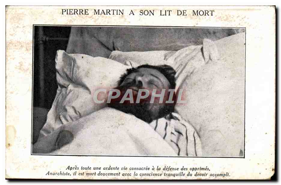 CPA Justice Pierre Martin sur son lit de mort Anarchiste