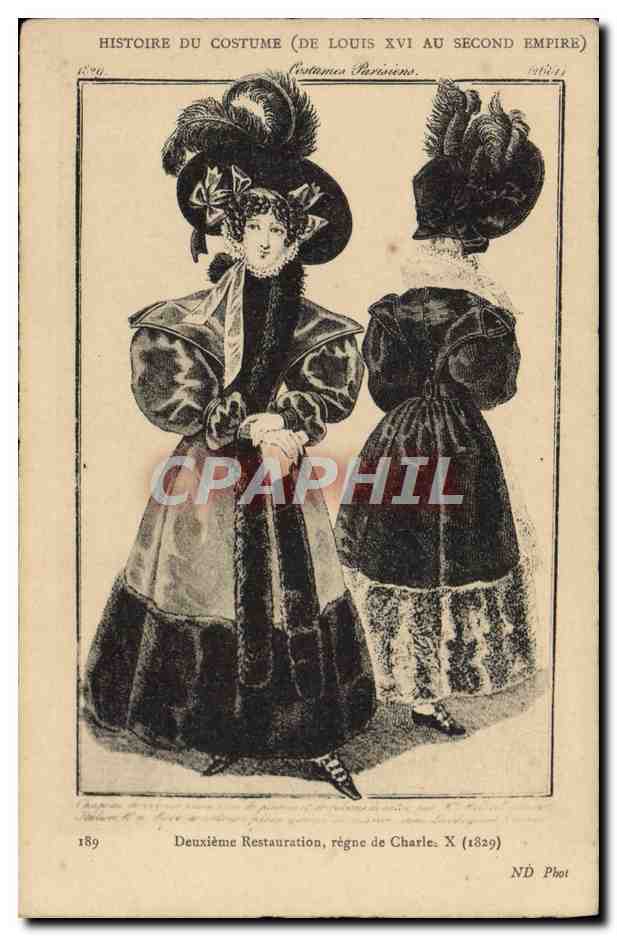 CPA Mode Histoire du costume de Louis XVI au Second Empire Deuxieme Restauration regne de Charles X