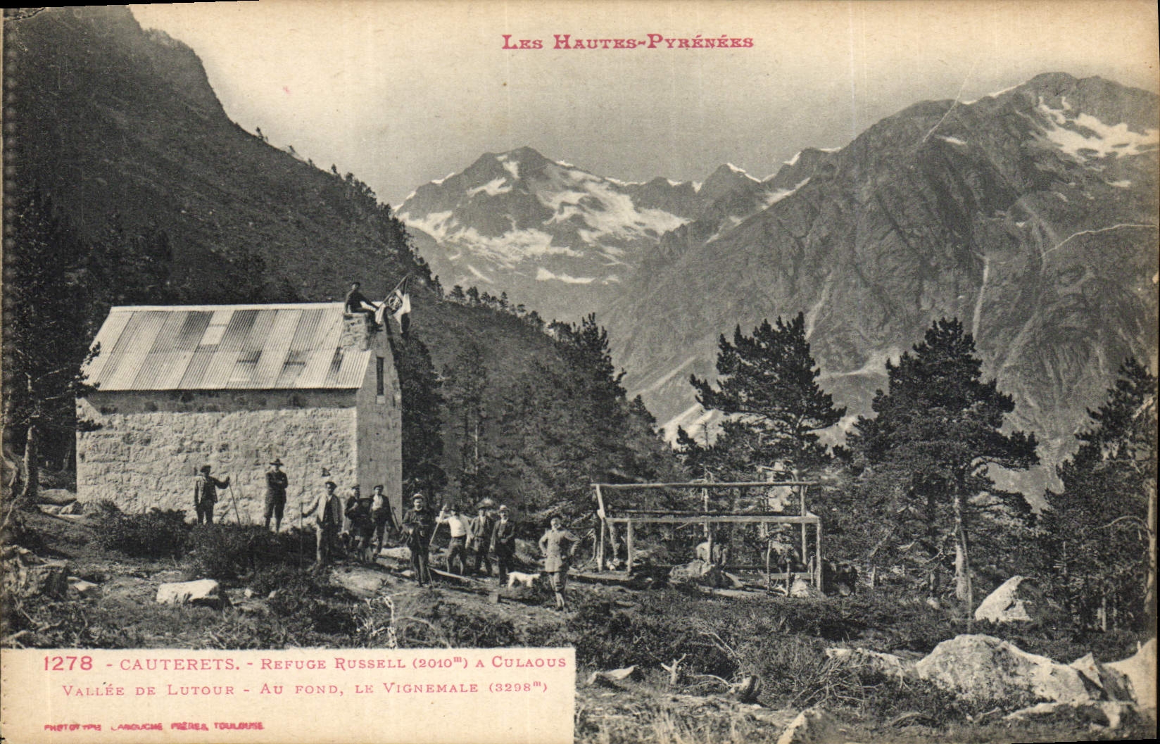 Refuge Russell (2010m) à Culaous — Vallée de Lutour, Le Vignemale (3298m) — Les Hautes-Pyrénées — Phototypie Jacouche Frères, Toulouse