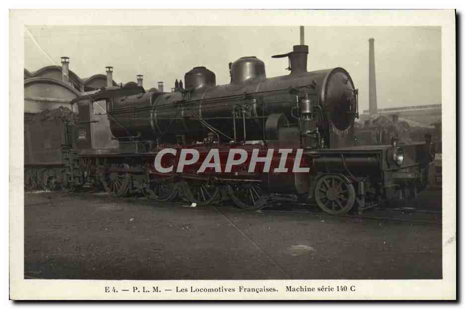 CPA Train Locomotive PLM Machine SErie 140 C
