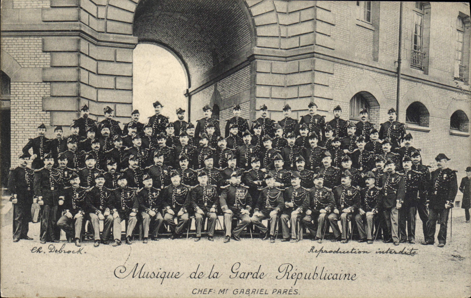 Musique de la Garde Républicaine — Chef: M. Gabriel Parès — Éditeur: Ch. Debrock