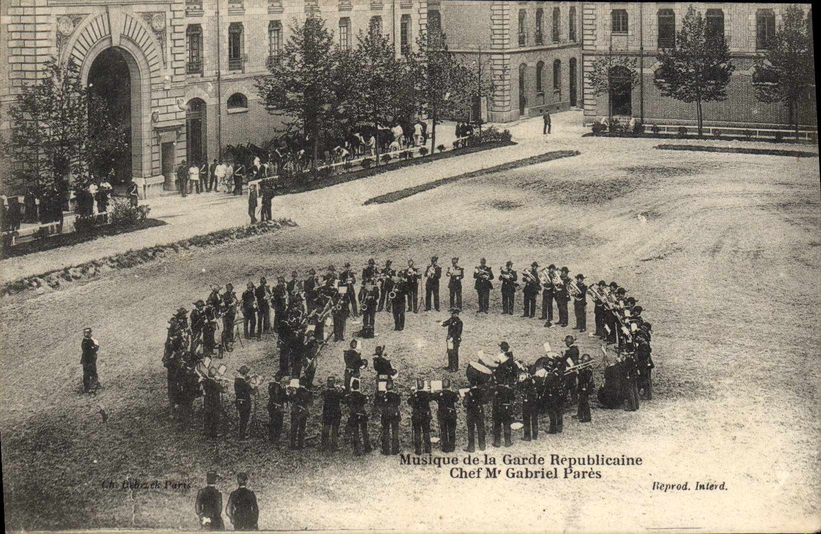 Musique de la Garde Républicaine — Chef M. Gabriel Parès — Ch. Debazet, Paris