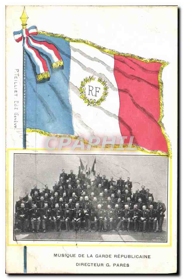 Musique de la Garde Républicaine — Directeur G. Pares — Éditeur P. Tellier, Édit. Genève