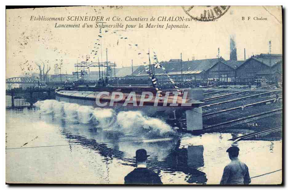CPA Bateau de guerre Etablissements Schneider & Cie Chantiers de Chalon sur Saone Lancement d'un submersible Japon 