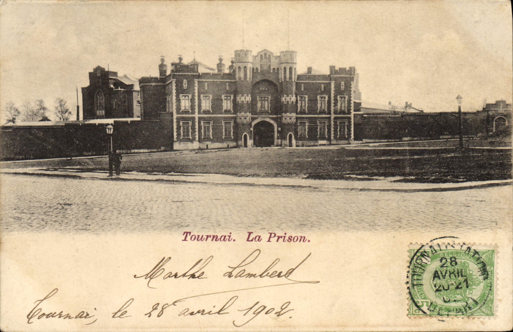 Tournai. La Prison. — Marthe Lamberd — éditeur non visible, n° de série non visible