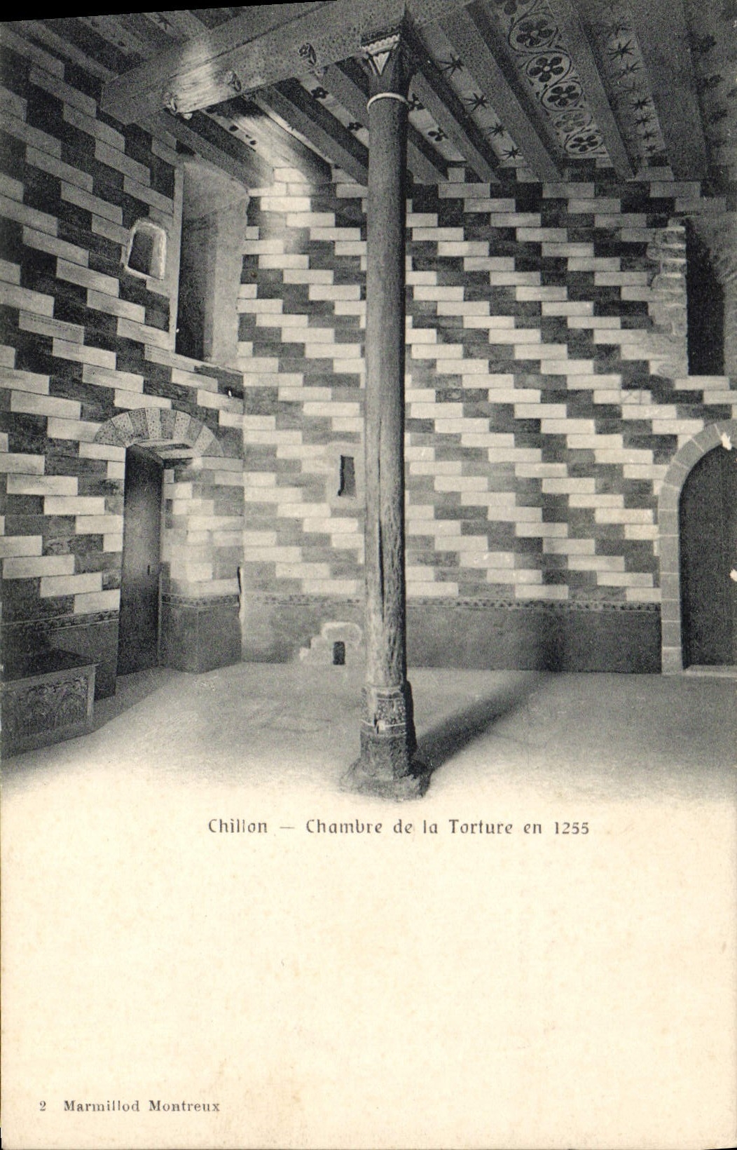 Chillon — Chambre de la Torture en 1255 — Marmillod Montreux n°2