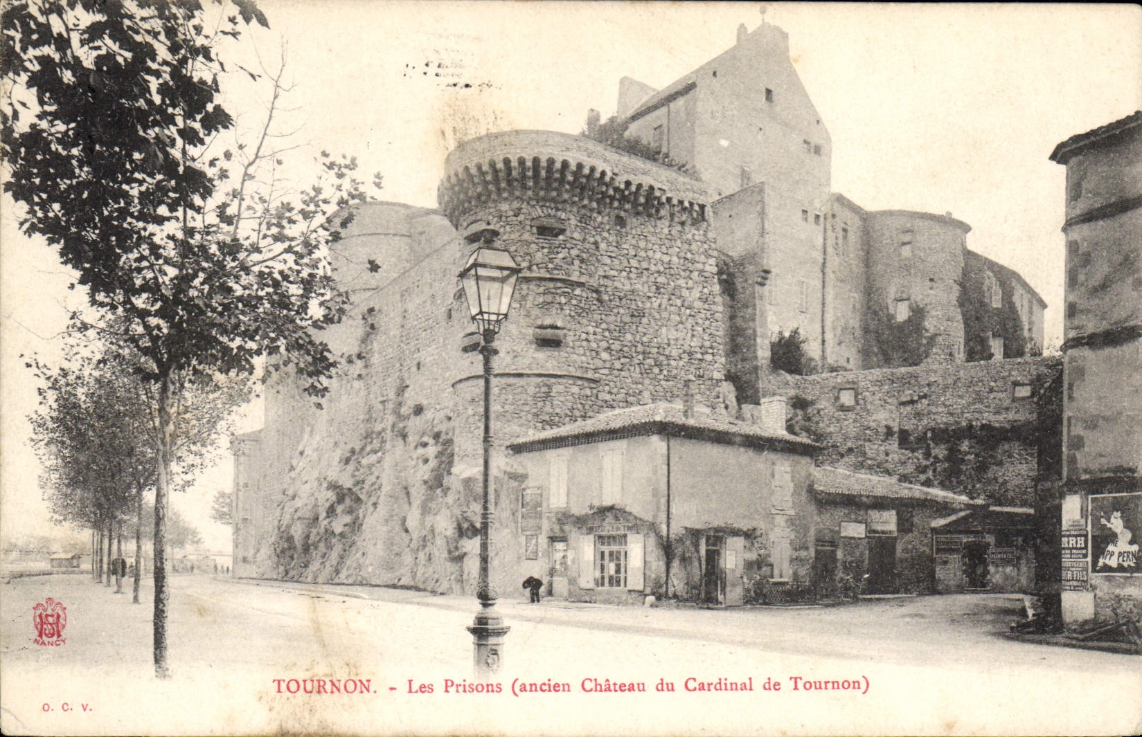 Tournon - Les Prisons (ancien Château du Cardinal de Tournon) — éditeur O.C.V. et n° de série visible