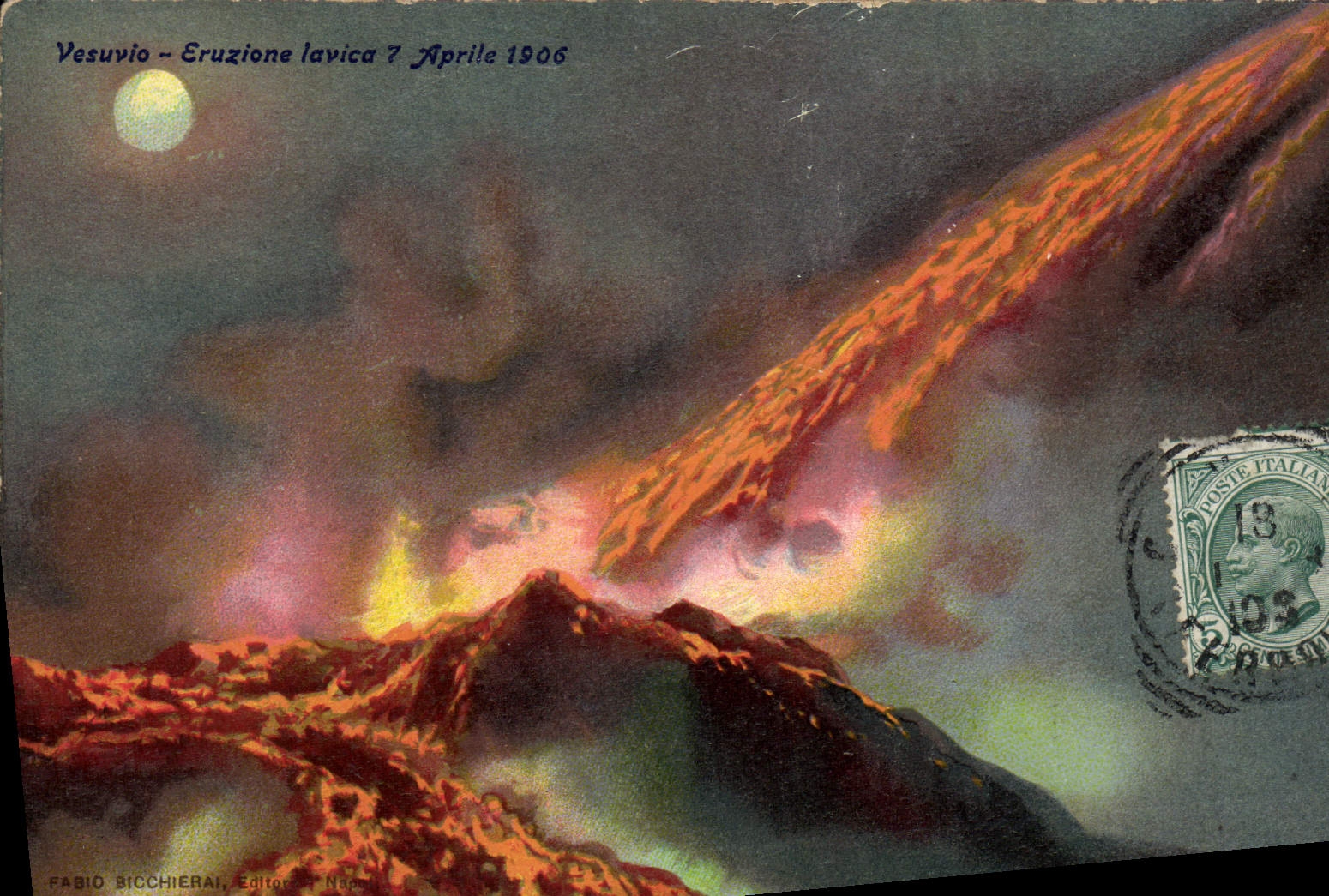 Vesuvio — Eruption lavique 7 Avril 1906 — Fabio Bicchierai, Éditeur, Naples