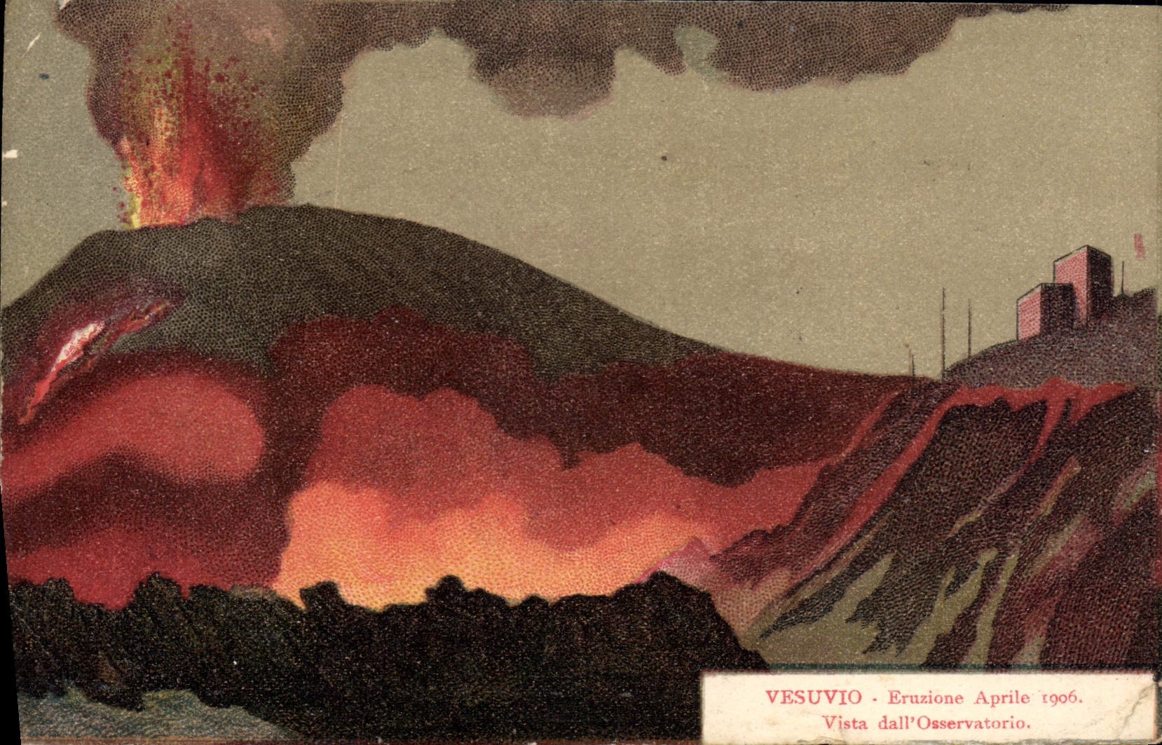 Vesuvio — Eruption April 1906 — Vista dall'Osservatorio