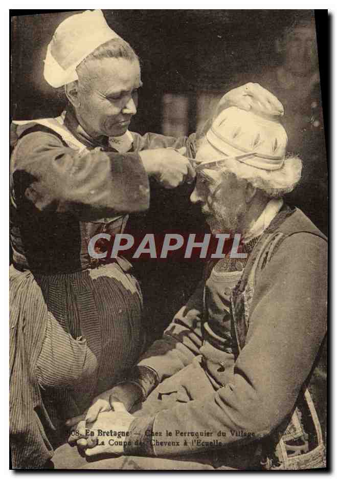 CPA Bretagne Coiffeur Chez le Perruquier du village La coupe de cheveux a l'ecuelle Folklore 