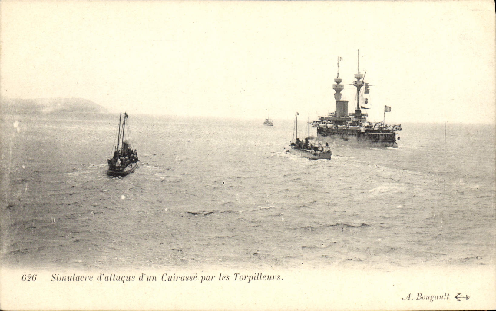 Simulacre d'attaque d'un Cuirassé par les Torpilleurs — A. Bougault, n° 626