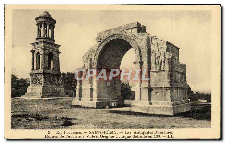 CPA Saint Remy De Provence Les Antiques romaines Ruines de l'ancienne ville d'origine celtique