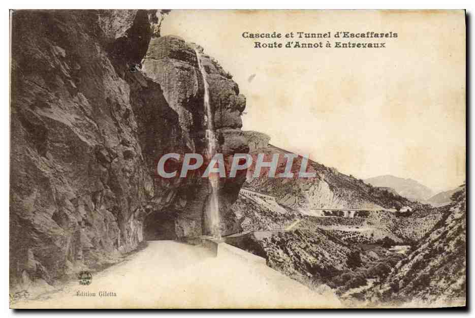CPA Cascade et Tunnel d'Escaffarels Route d'Annot a Entrevaux