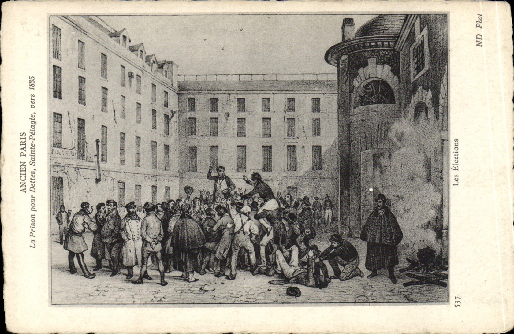 CPA Ancien Paris La prison pour dettes Sainte Pelagie vers 1835 Les elections