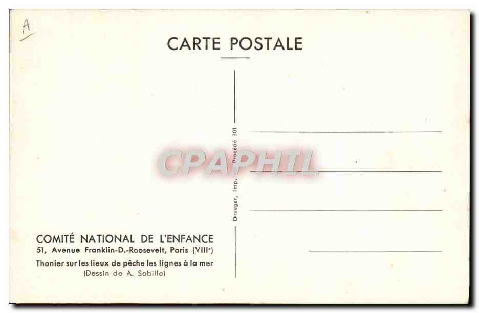 Thonier sur les lieux de pêche les lignes à la mer — Dessin de A. Sebille — COMITÉ NATIONAL DE L'ENFANCE, Paris — Verso
