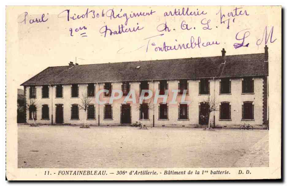 CPA Militaria Fontainebleau 306eme d'artillerie Batiment de la 1ere batterie 