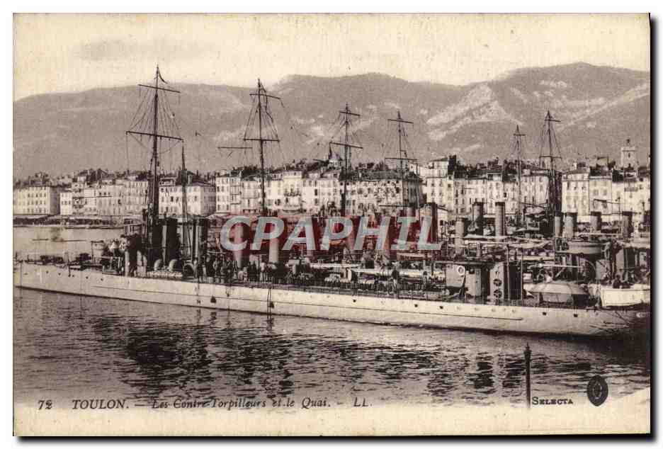 Toulon — Les Contre-Torpilleurs et le Quai — Selecta