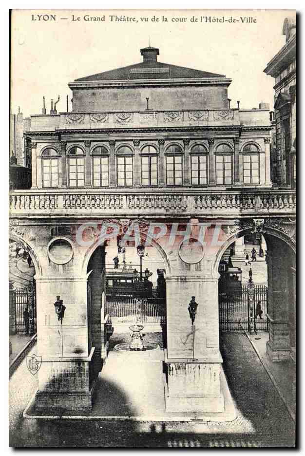 CPA Lyon Le grand Theatre vu de la cour de l'hotel de ville Tramway