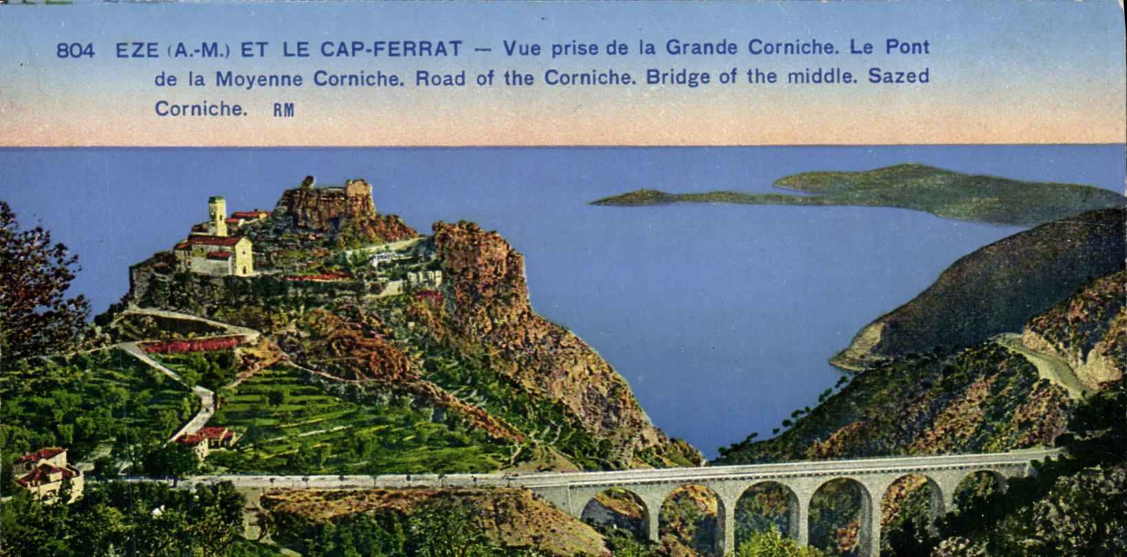 Eze (A.-M.) et Le Cap-Ferrat — Vue prise de la Grande Corniche. Le Pont de la Moyenne Corniche. Bridge of the middle. Sazed Corniche. RM