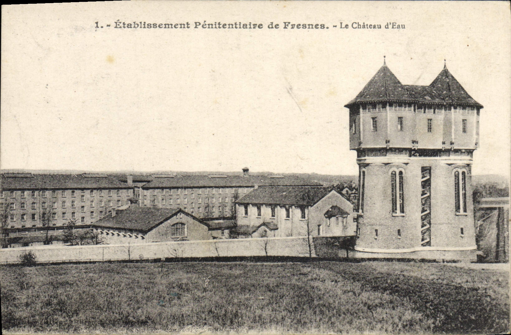 CPA Etablissement Penitentiaire de Fresnes le Chateau d'eau