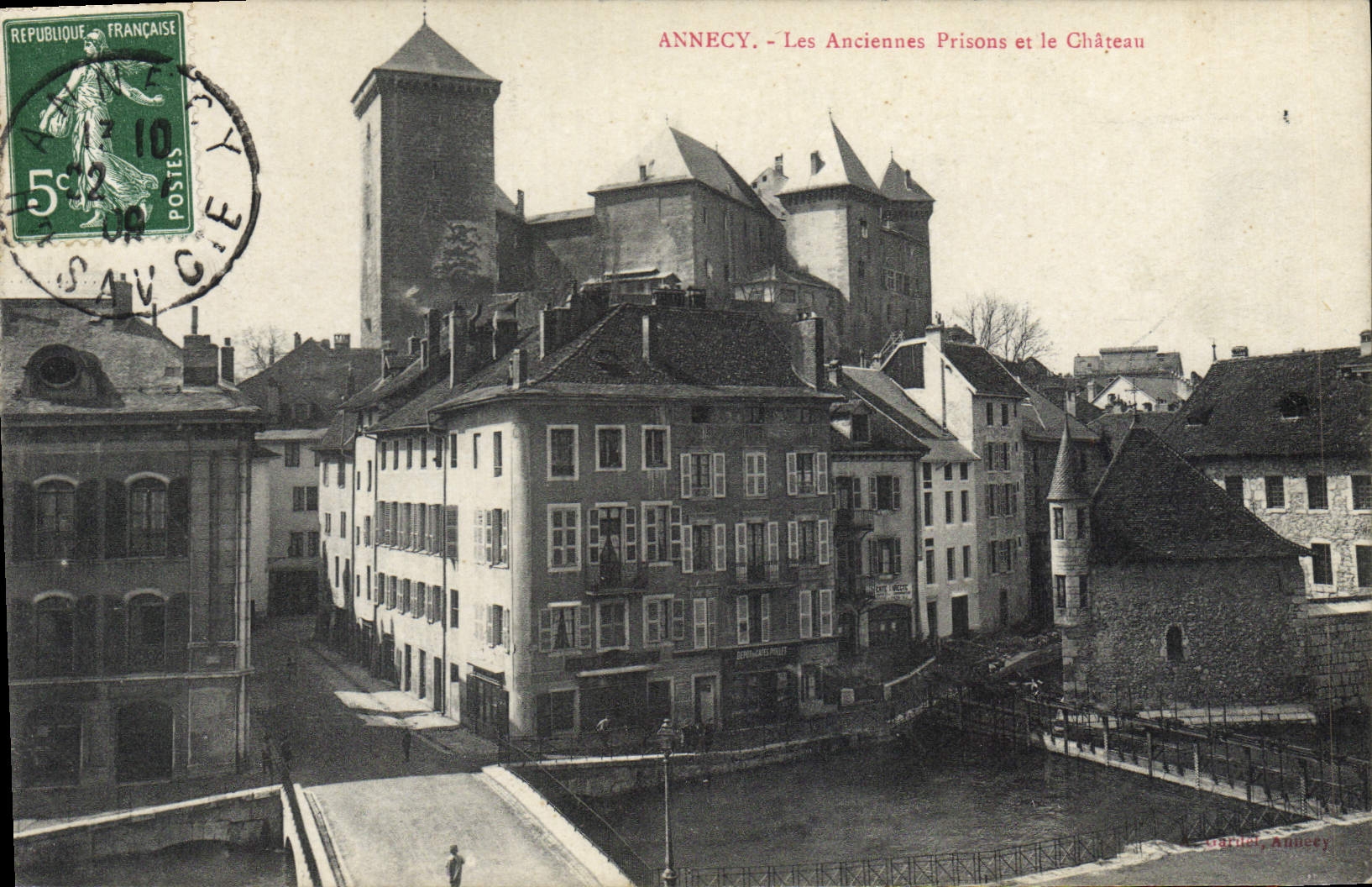 Annecy — Die alten Gefängnisse und das Schloss — Verlag: Larcher, Annecy