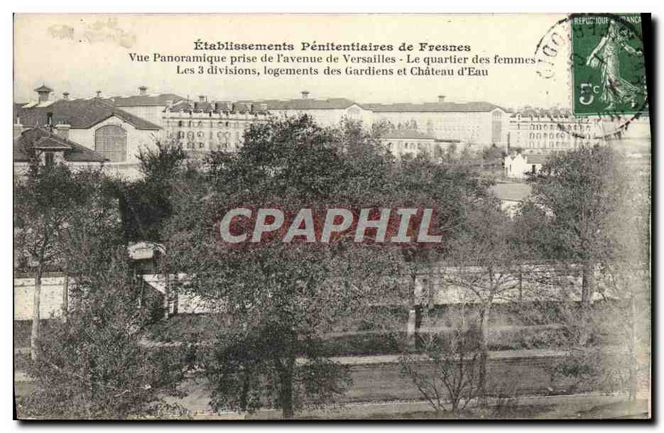 CPA Etablissements penitentiaires de Fresnes Vue panoramique prise de l'avenue de Versailles le quartier des femmes 