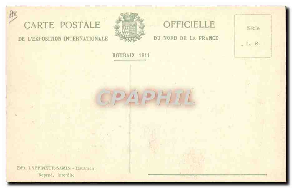 Village Flamand - La Laiterie — Exposition Internationale du Nord de la France - ROUBAIX 1911 — L. S. Hautmont — Rückseite