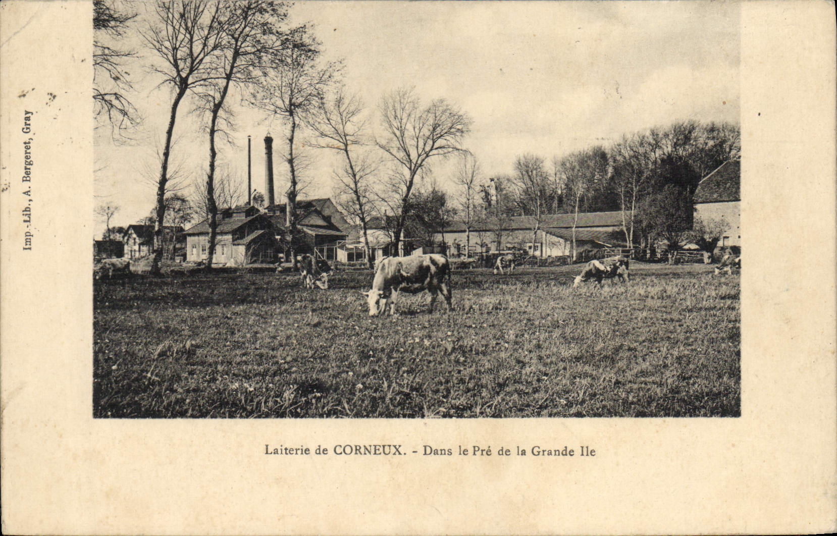 Laiterie de CORNEUX — Dans le Pré de la Grande Ile — Imp. Lib. A. Bergeret, Gray
