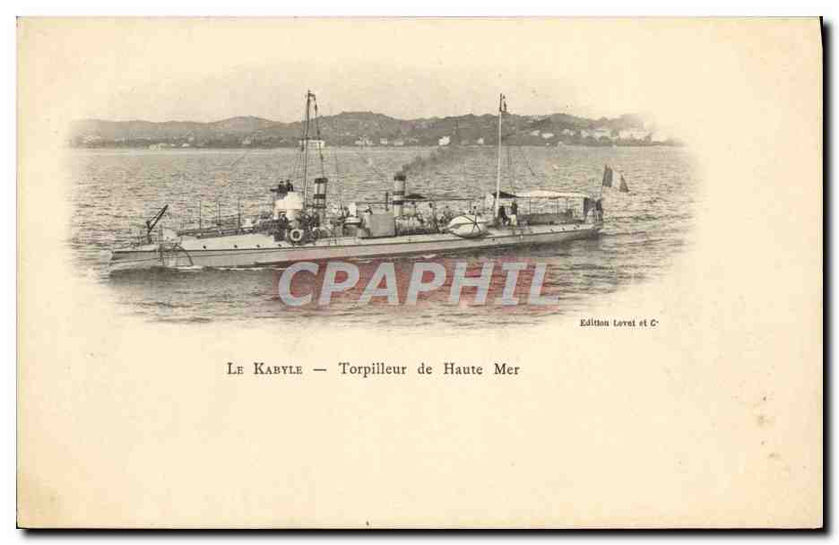 Le Kabyle — Torpilleur de Haute Mer — Édition Lévet et C.