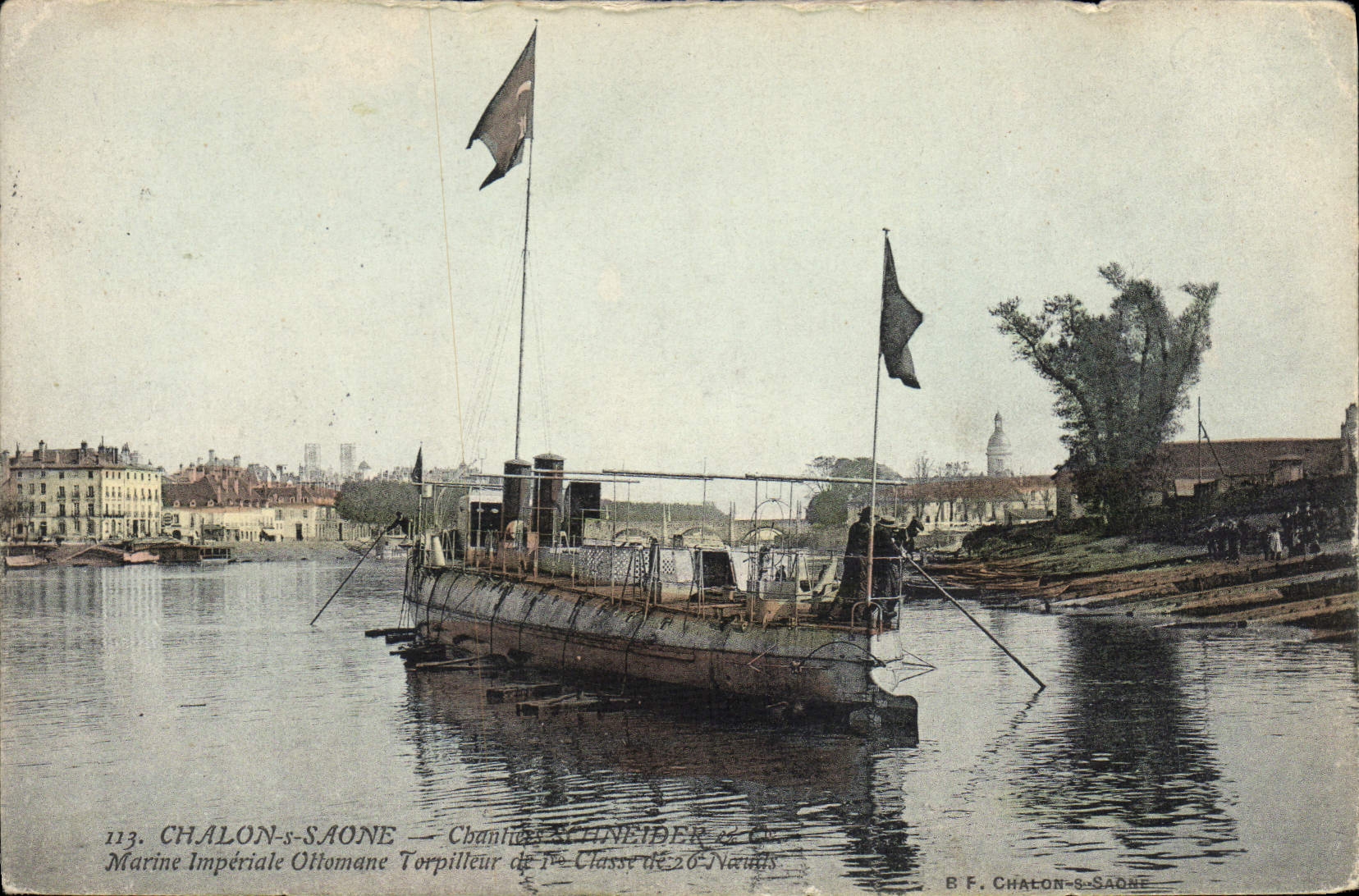 CPA Bateau de guerre Chalon sur Saone Chantiers Schneider & Cie Marine imperiale ottomane torpilleur Turquie 