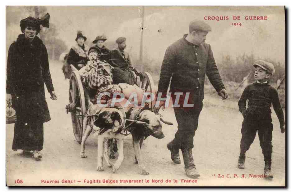 CPA Chien Chiens Croquis de guerre Pauvres gens Fugitifs belges traversant le Nord de la France