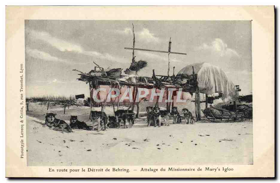 En route pour le Détroit de Behring — Attelage du Missionnaire de Mary's Igloo — Phototype Leveug & Cottin, Lyon, n°9 rue Tronchet