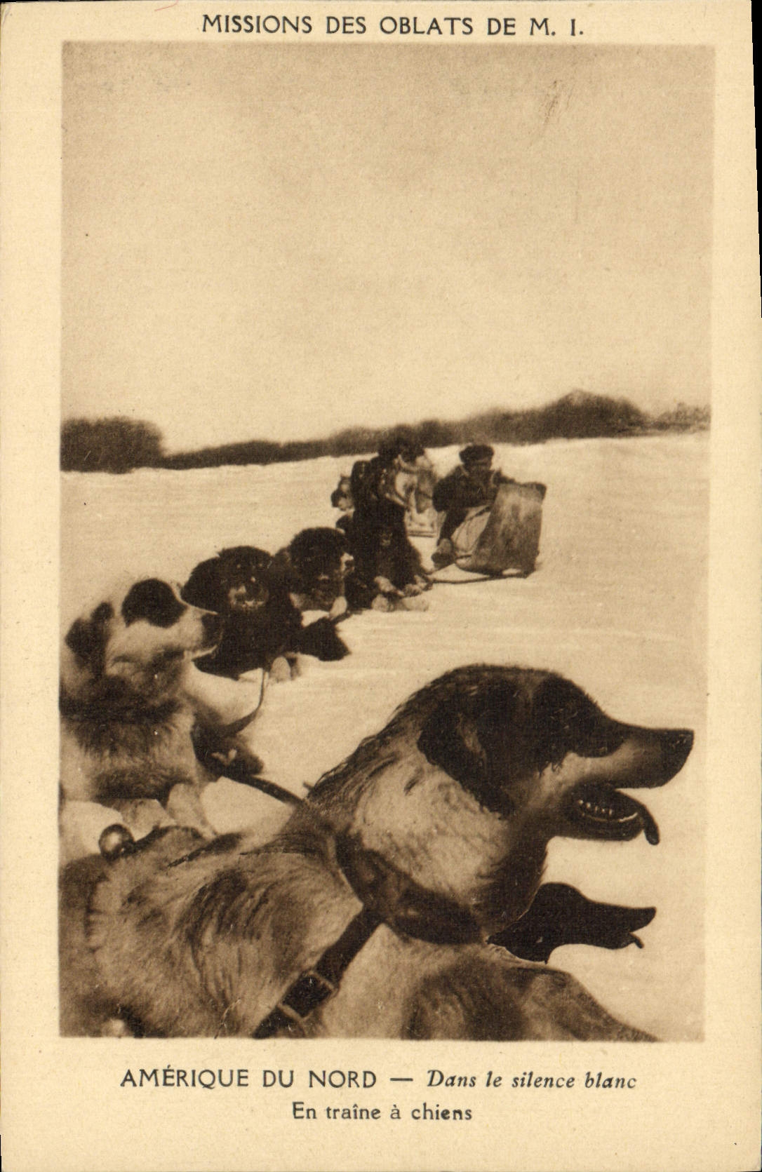 Amérique du Nord — Dans le silence blanc — En traîne à chiens — Missions des Oblats de M. I.