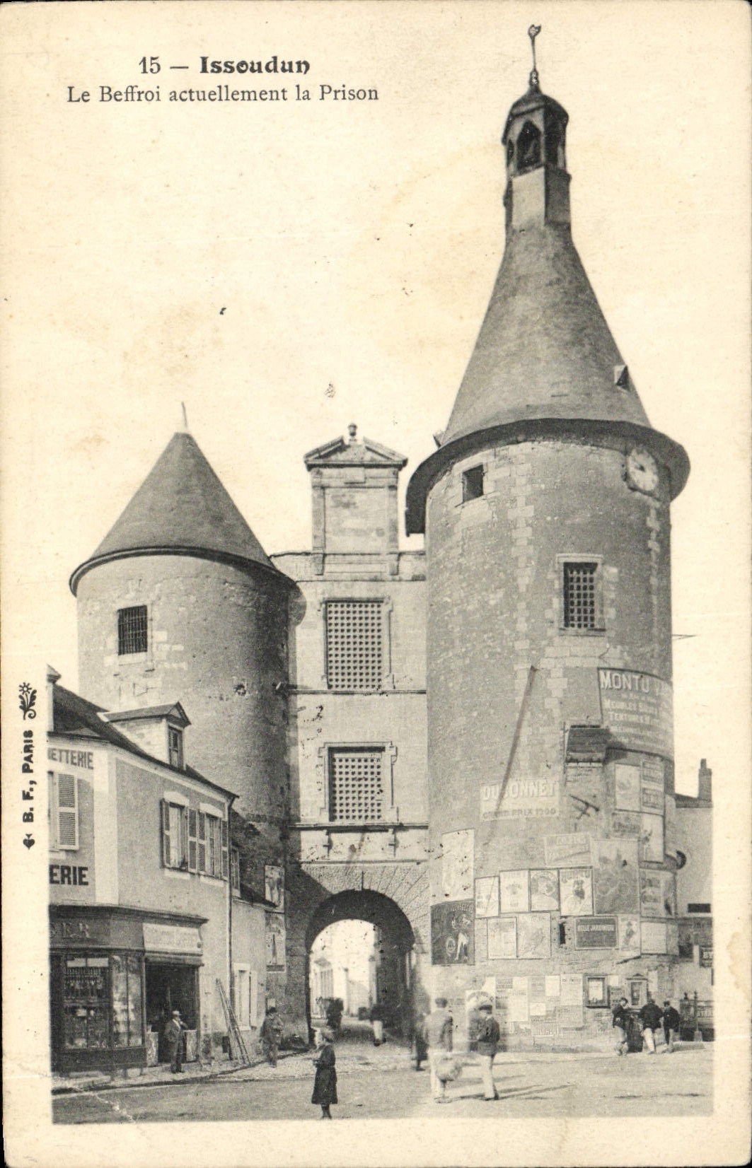 Issoudun — Le Beffroi actuellement la Prison — B. F., Paris, n°15