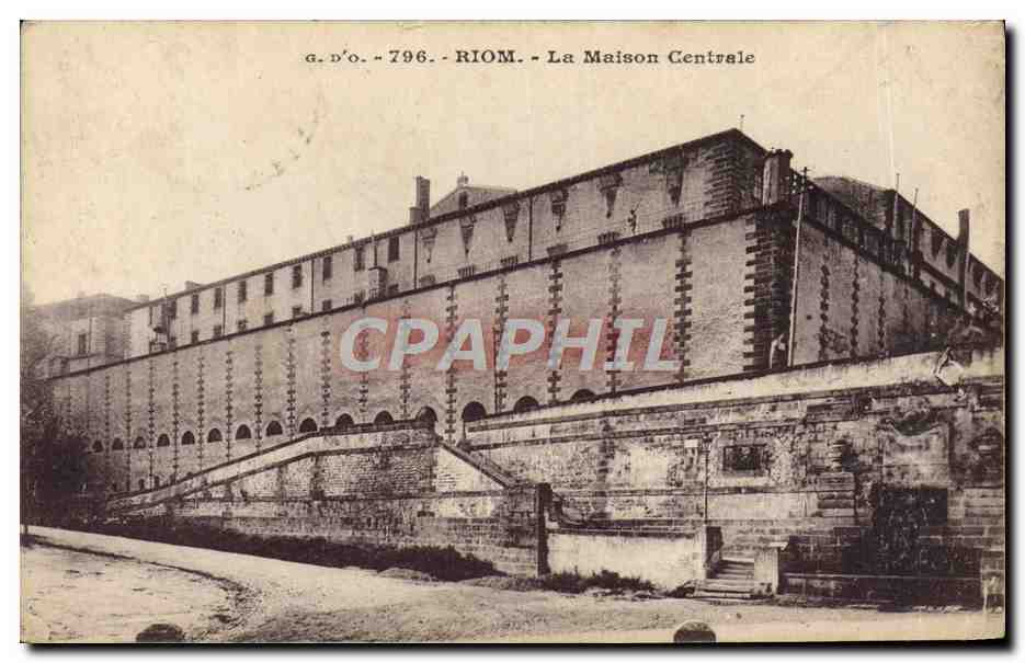 Riom - La Maison Centrale — g.d'o. - 796 - RIOM - La Maison Centrale