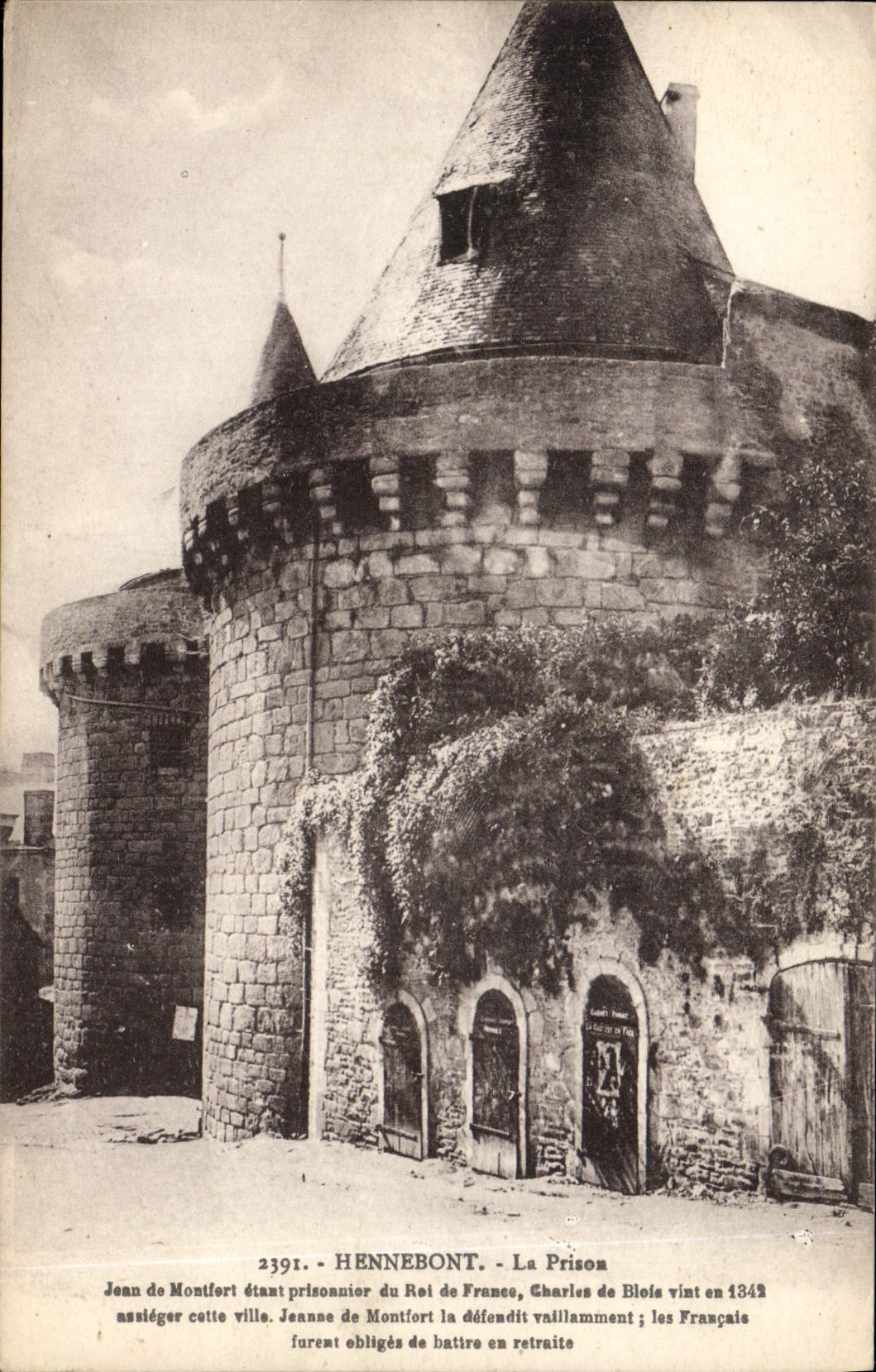 Hennebont - La Prison — Histoire de Jean de Montfort et Charles de Blois en 1342 — Éditeur Laurent-Nel Bennes, n° 2391 - Anverso