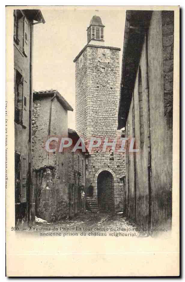 Environ du Puy — La tour carrée du donjon de Grapponne, ancienne prison du château seigneurial — Éditeur : G. Guitton, Culoz (n° 200)
