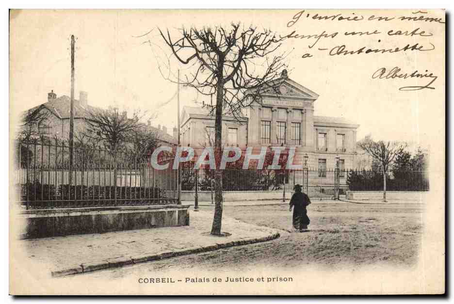 Corbeil - Palais de Justice et prison — éditeur non visible, n° de série non visible