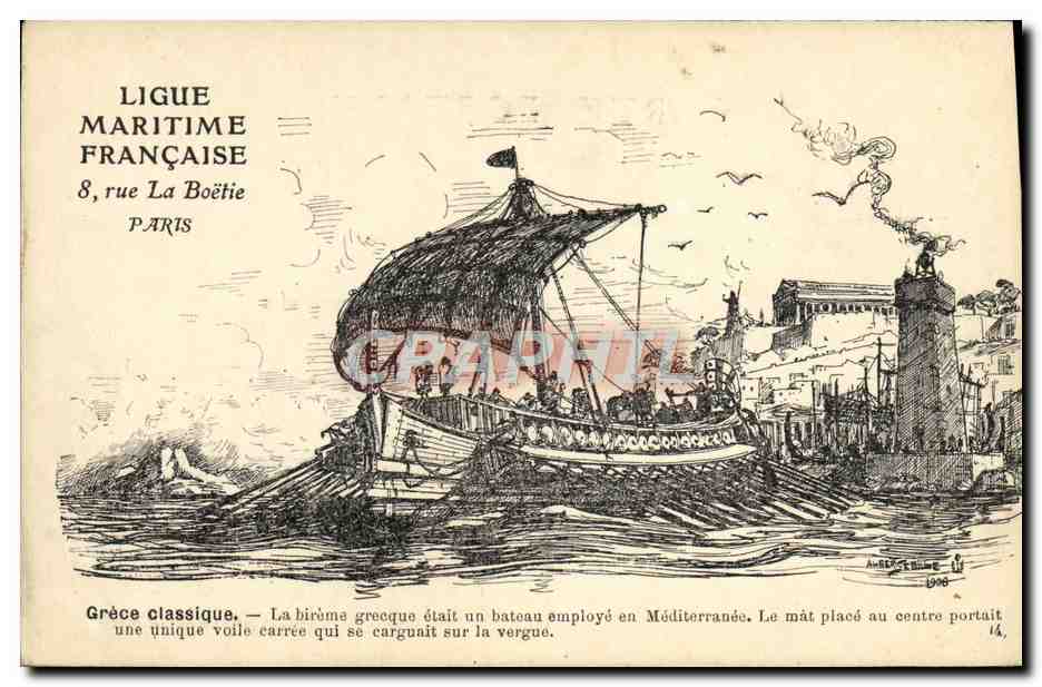 Grèce classique — Bireme grecque — Ligue Maritime Française, 8, rue La Boétie, Paris
